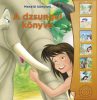 Mesélő könyvek - A dzsungel könyve  - Palincs Játék