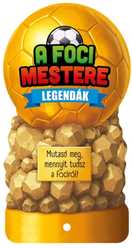 A foci mestere - Legendák