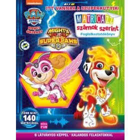 Szalay Könyvek - Itt vannak a szuperkutyik! - Matricázz számok szerint - Mancs őrjárat   Szalay Könyvek - Itt vannak a szuperkutyik! - Matricázz számok szerint - Mancs őrjárat