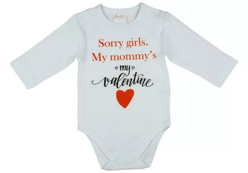 "Sorry girls. My Mommy's my valentine" feliratos valentin napi baba body fehér