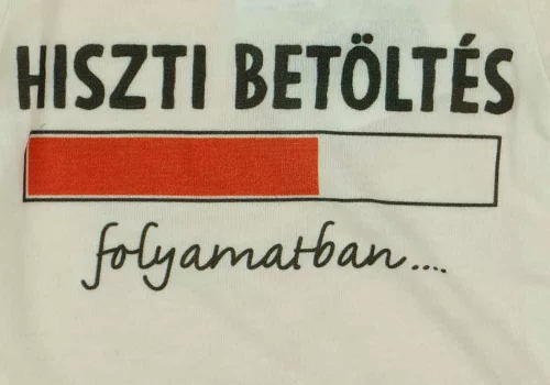 Rövid ujjú baba body "Hiszti betöltés folyamatban" felirattal