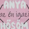 Rövid ujjú baba body "Anya az én igazi hősöm" felirattal
