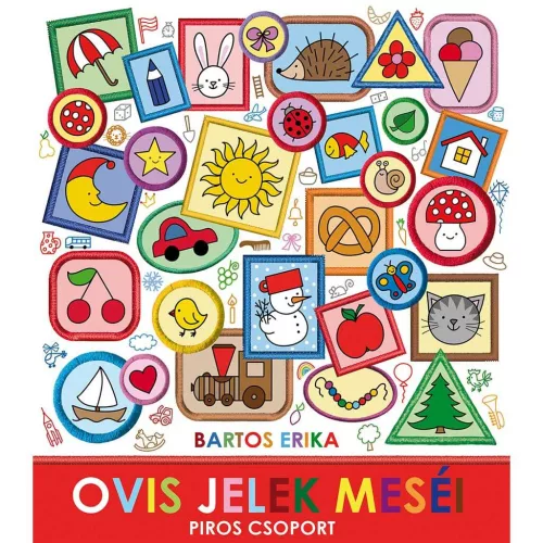Bartos Erika - Ovis jelek meséi - Piros csoport 