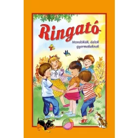 Ringató - Mondókák, dalok gyermekeknek - Múzsa könyv