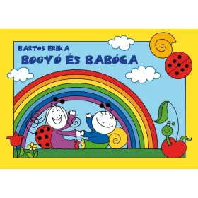 Bartos Erika - Bogyó és Babóca - Képes mesekönyv