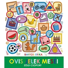Bartos Erika - Ovis jelek meséi - Zöld csoport 