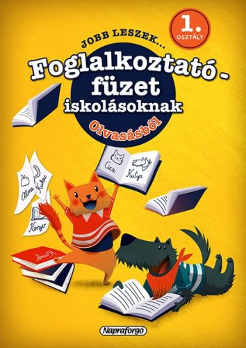 Jobb leszek olvasásból! - foglalkoztató füzet 1. osztályosoknak