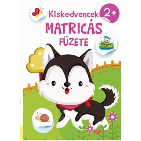 Szalay Könyvek - Kiskedvencek Matricás Füzete 2+ Szalay Könyvek - Kiskedvencek Matricás Füzete 2+