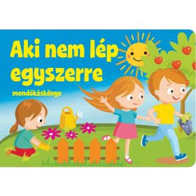 Szalay Könyvek - Aki nem lép egyszerre Szalay Könyvek - Aki nem lép egyszerre