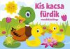Szalay Könyvek - Kis kacsa fürdik