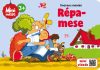 Szalay Könyvek - Kedvenc meséim - Répa mese