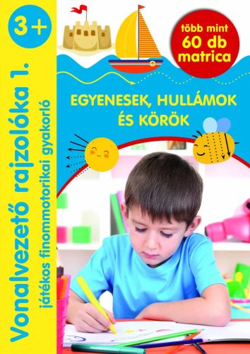 Szalay Könyvek - Vonalvezető rajzolóka 1. (Egyenesek, hullámok és körök)  több, mint 60db matricával