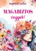 Szalay Könyvek - Magabiztos vagyok! - Inspirációs könyv jegyzeteléshez