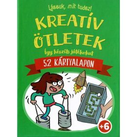 Kreatív ötletek Kreatív ötletek