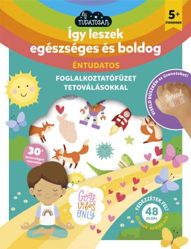 Így leszel egészséges és boldog