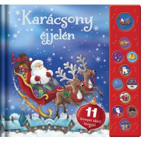 Karácsony éjjelén - Hangmodulos könyv Karácsony éjjelén - Hangmodulos könyv