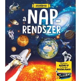 Dioráma - A Naprendszer - Napraforgó Kiadó Dioráma - A Naprendszer - Napraforgó Kiadó