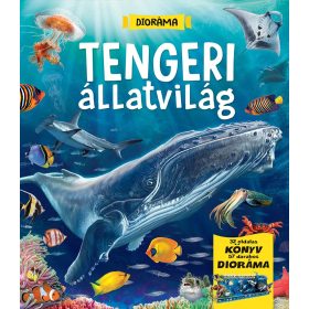 Dioráma - Tengeri állatvilág - Napraforgó Kiadó Dioráma - Tengeri állatvilág - Napraforgó Kiadó