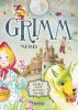 Grimm szívbemarkoló meséi a világirodalom legszebb gyöngyszemei közé tartoznak.