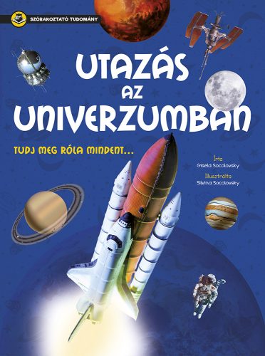 Az űr enciklopédiája - Napraforgó Kiadó - Palincs Játék