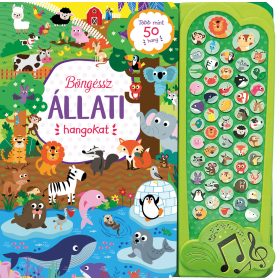 Böngéssz állati hangokat - Napraforgó Kiadó - Palincs Játék