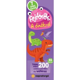 Fejtörők - A dinókról 7 éves kortól Fejtörők - A dinókról 7 éves kortól