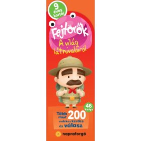 Fejtörők - A világ látnivalóiról 9 éves kortól - Napraforgó Kiadó   Fejtörők - A világ látnivalóiról 9 éves kortól - Napraforgó Kiadó