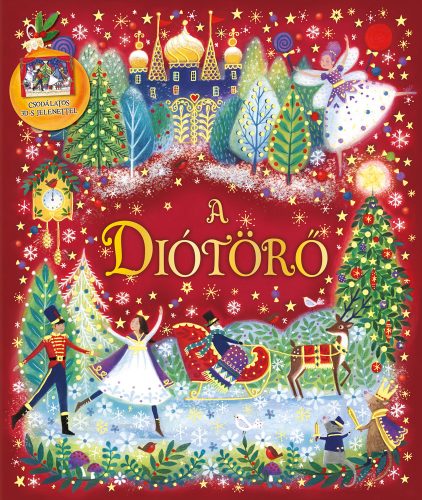 Karácsonyi varázslat - A Diótörő - Napraforgó kiadó - Palincs Játék