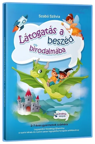 Szabó Szilvia: Látogatás a beszéd birodalmába
